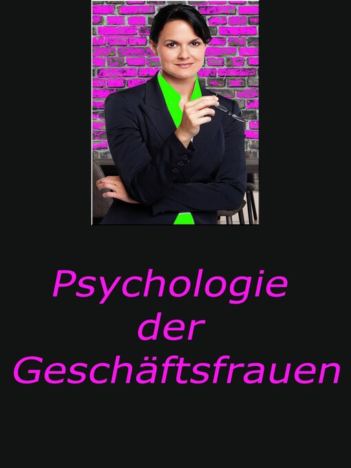 Title details for Psychologie der Geschäftsfrauen by Jack Trump - Available